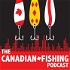 The Made for Memories Canadian Fishing Podcast