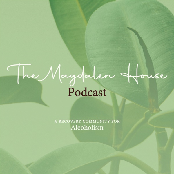 Artwork for The Magdalen House Podcast