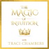 The Magic of Intuition