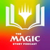 The Magic Story Podcast