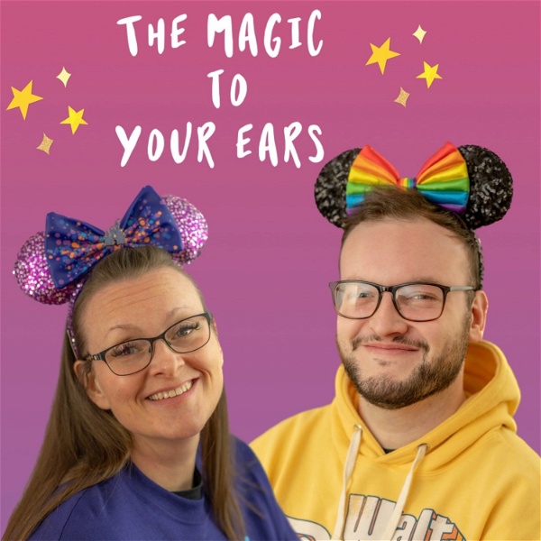 Artwork for The Magic to Your Ears’s Podcast