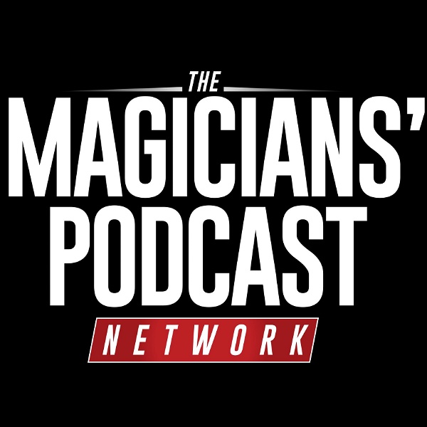 Artwork for The Magicians’ Podcast Network