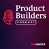 Product Builders – Interviews About App Development, Product Design, UX/UI and Digital Products