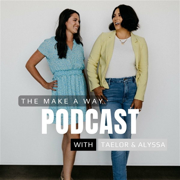 Artwork for The Make A Way Podcast