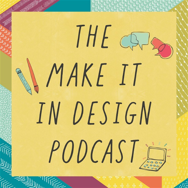 Artwork for The Make it in Design Podcast