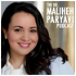 The Dr. Maliheh Paryavi Podcast