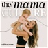 The Mama Culture