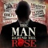 The Man Behind The Rose