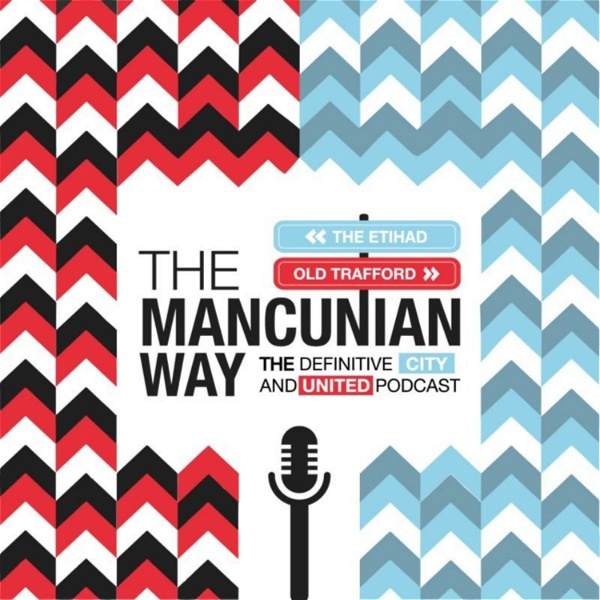 Artwork for The Mancunian Way Podcast