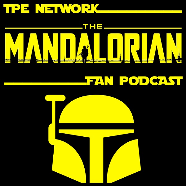Artwork for The Mandalorian Fan Podcast