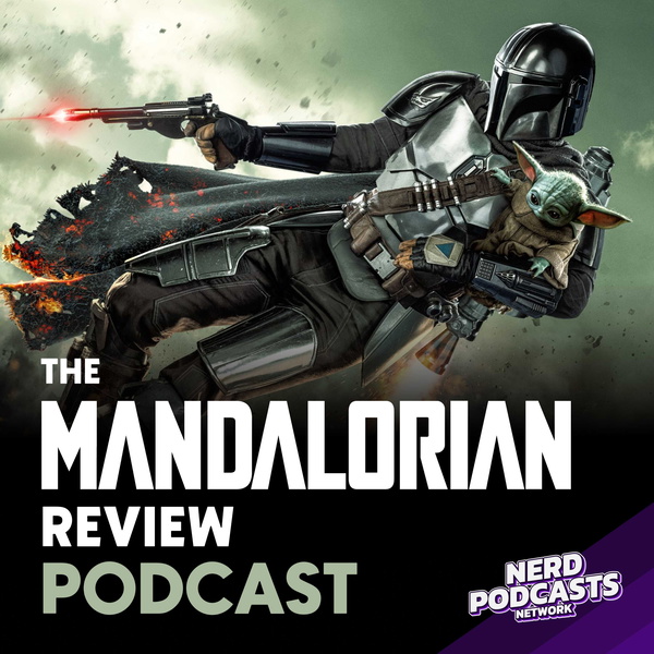 Artwork for The Mandalorian Review Podcast