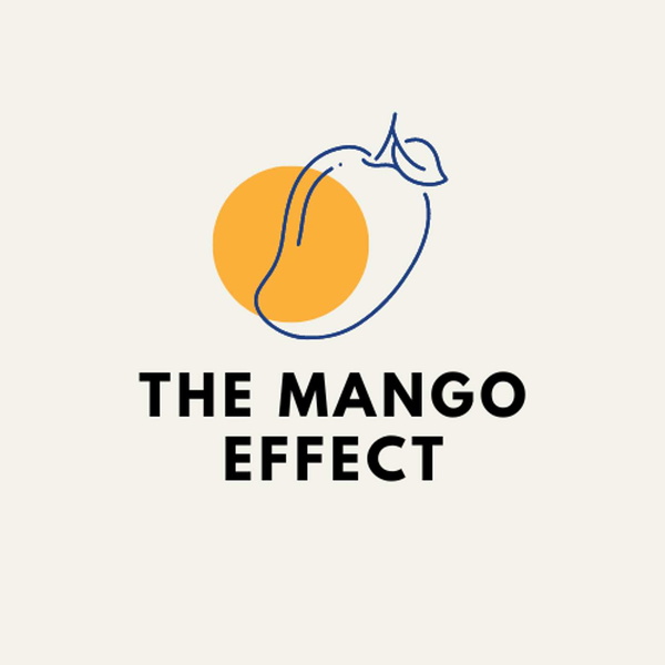 Artwork for The Mango Effect Podcast