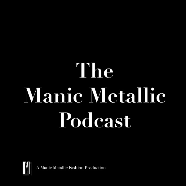 Artwork for The Manic Metallic Podcast