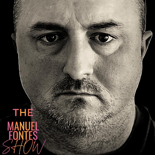 Artwork for The Manuel Fontes Show