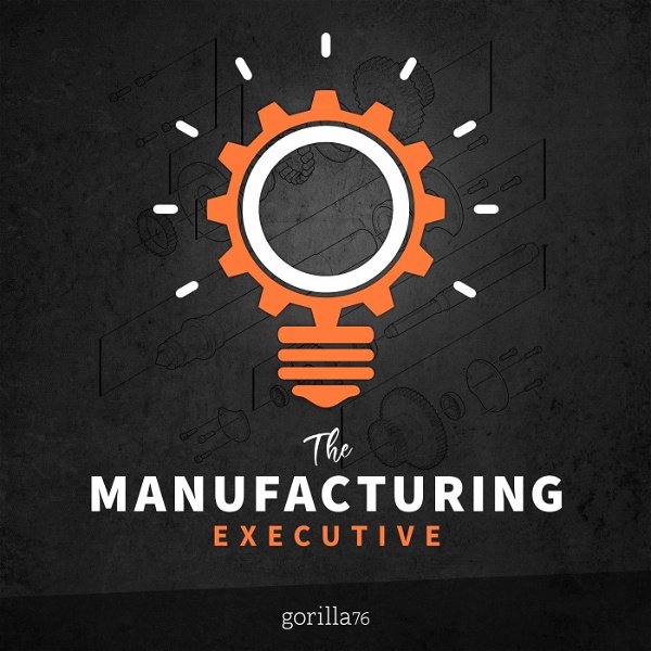 Artwork for The Manufacturing Executive