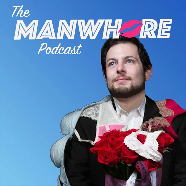 Artwork for The Manwhore Podcast: Sex-Positive Conversations