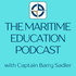 The Maritime Education Podcast
