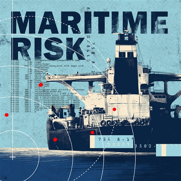 Artwork for The Maritime Risk Podcast