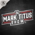 The Mark Titus Show