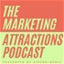 The Marketing Attractions Podcast