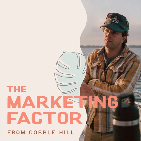 Artwork for The Marketing Factor, by Cobble Hill
