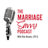 The Marriage Savvy Podcast
