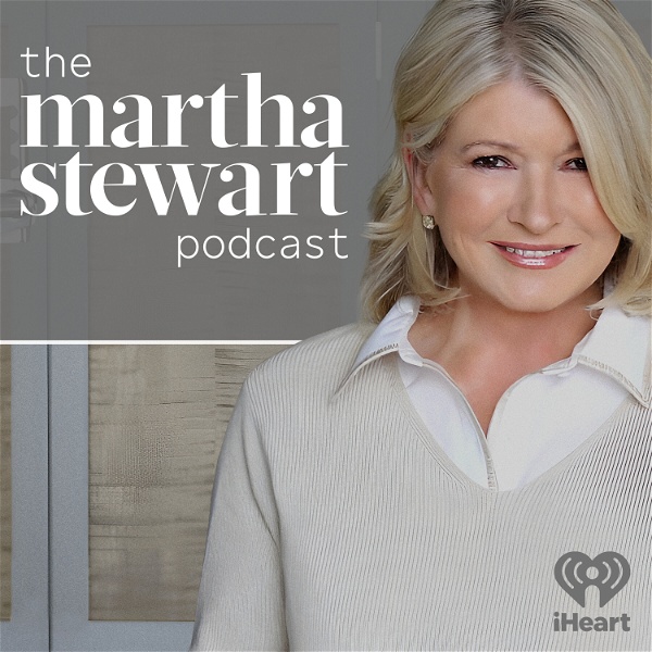 Artwork for The Martha Stewart Podcast