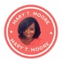 The Mary T. Moore Podcast