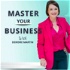 The Master Your Business Podcast