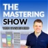 The Mastering Show