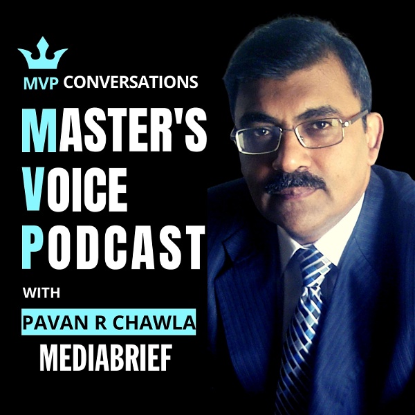 Artwork for MVP - THE MASTERS' VOICE PODCAST - MEDIABRIEF
