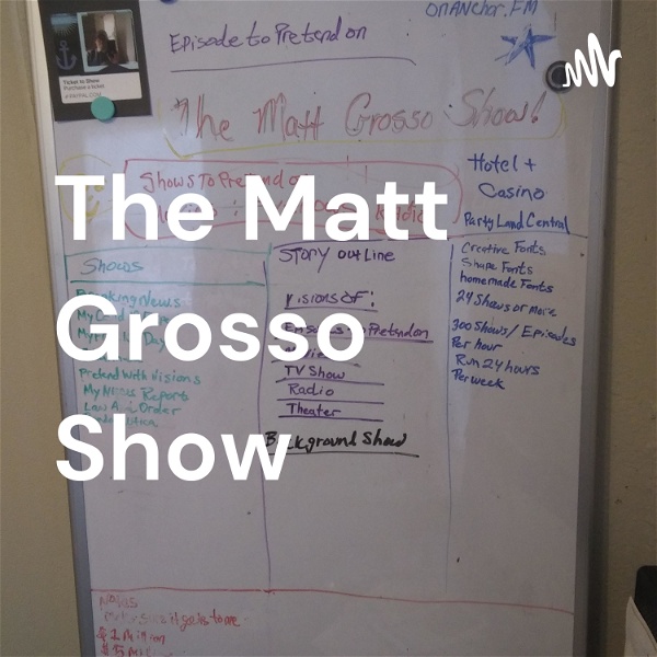 Artwork for The Matt Grosso Show