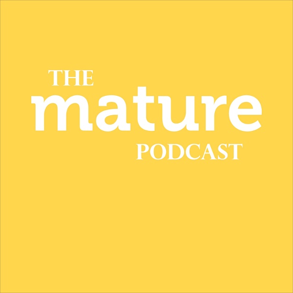Artwork for The Mature Podcast
