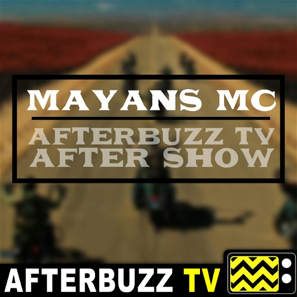 Artwork for The Mayans M.C. Podcast