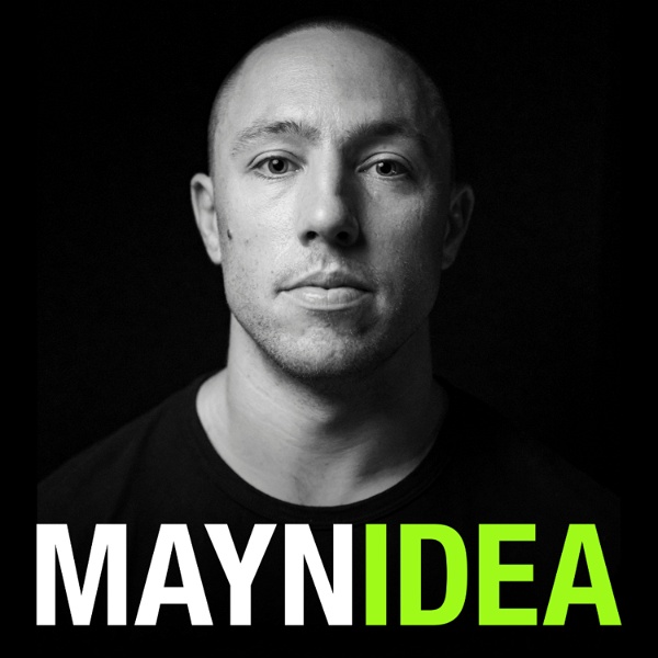 Artwork for The Mayn Idea Podcast