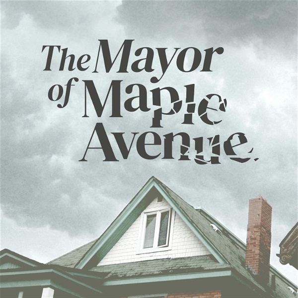 Artwork for The Mayor of Maple Ave