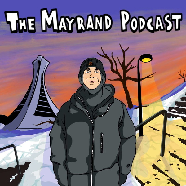 Artwork for The Mayrand podcast