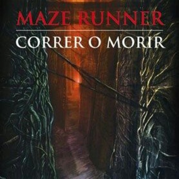 Artwork for The Maze Runner: Correr o Morir
