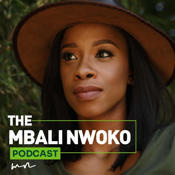 Artwork for The Mbali Nwoko Podcast