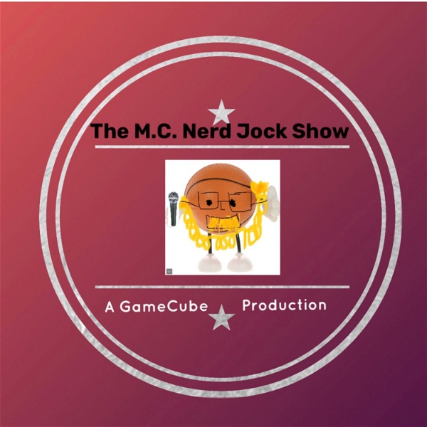 Artwork for The MC  Nerd Jock Show