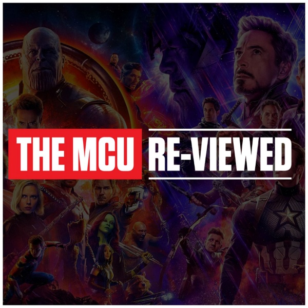 Artwork for The MCU Re-Viewed