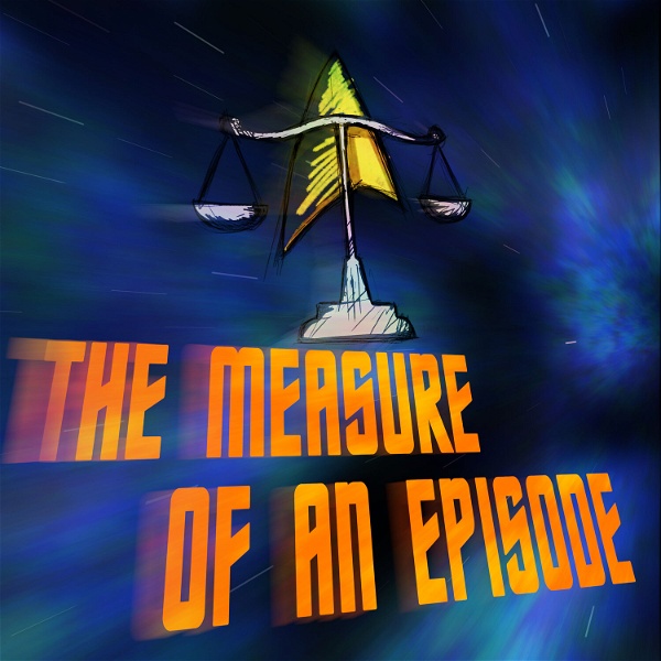 Artwork for The Measure of an Episode: Star Trek Edition