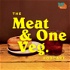 The Meat & One Veg Podcast
