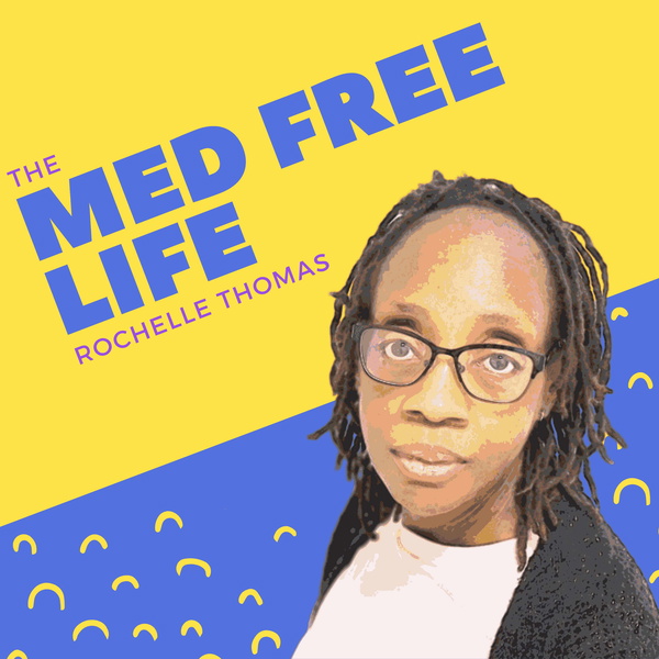 Artwork for The Med Free Life
