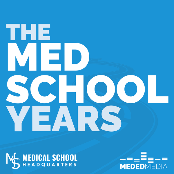 Artwork for The Med School Years