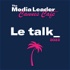 The Media Leader Cannes Café : le talk
