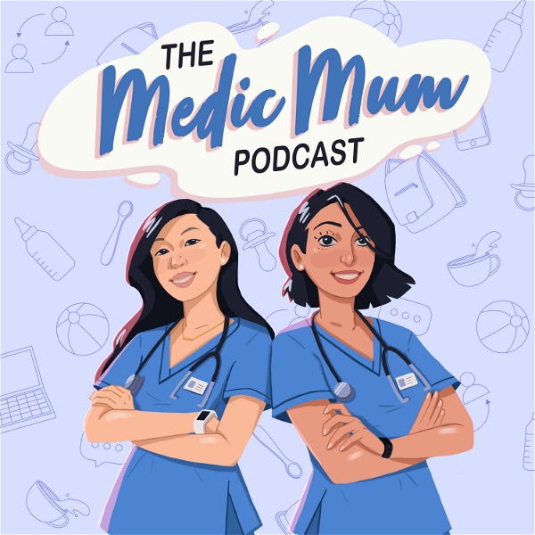 Artwork for The Medic Mum Podcast