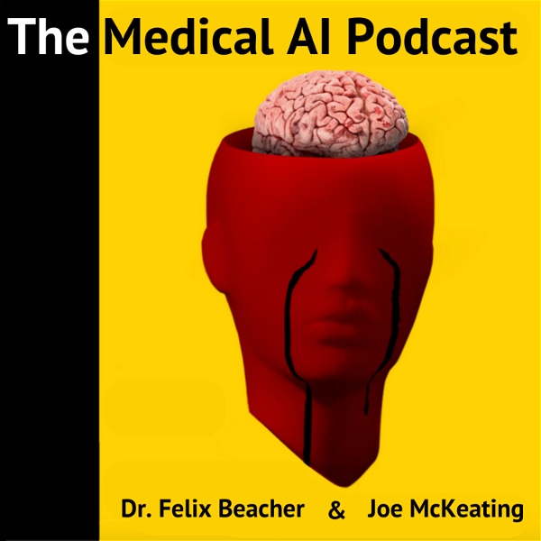 Artwork for The Medical AI Podcast
