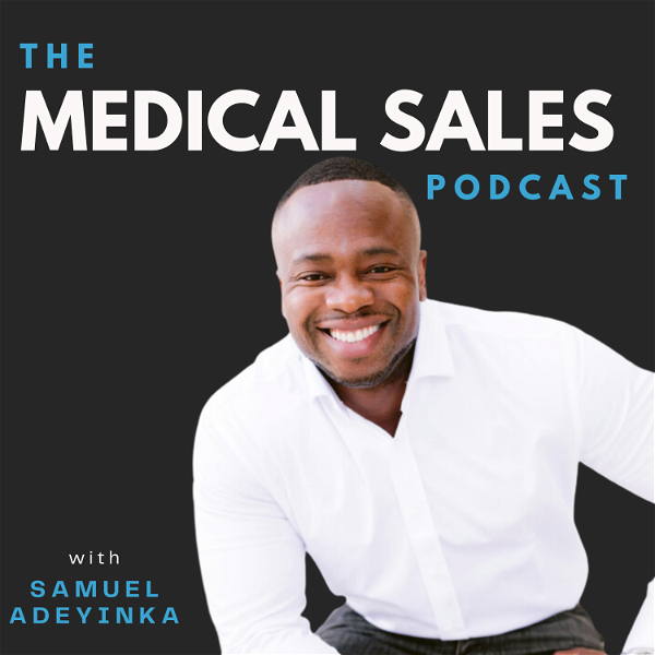 Artwork for The Medical Sales Podcast