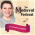 The Medieval Podcast
